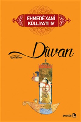 Divan Ehmedê Xani Külliyatı 4 Divan Ehmedê Xani Külliyatı 4