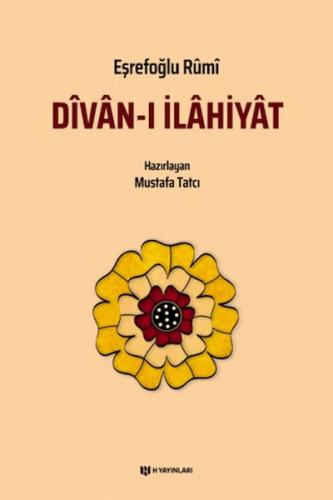 Divan-ı İlahiyat / Eşrefoğlu Rumi Divan-ı İlahiyat / Eşrefoğlu Rumi