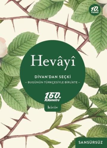 Divandan Seçki Bugünün Türkçesiyle Birlikte Sansürsüz