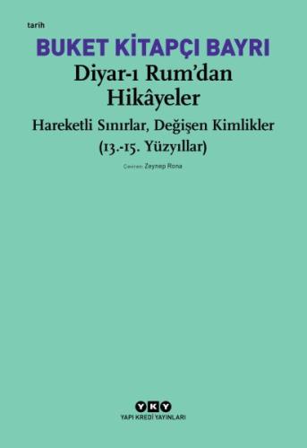 Diyar-ı Rum'dan Hikayeler
