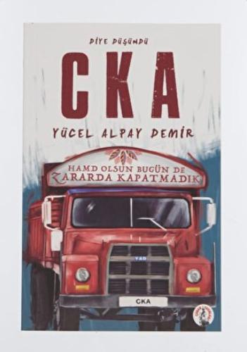 Diye Düşündü C K A Diye Düşündü C K A