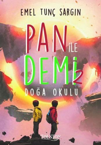 Doğa Okulu - Pan ile Demi 2 Doğa Okulu - Pan ile Demi 2