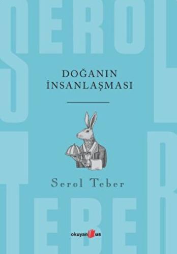 Doğanın İnsanlaşması Doğanın İnsanlaşması