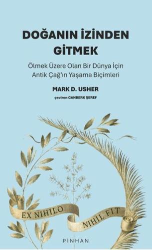 Doğanın İzinden Gitmek Doğanın İzinden Gitmek