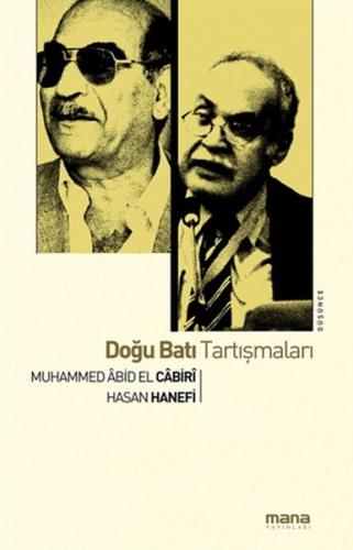 Doğu Batı Tartışmaları Doğu Batı Tartışmaları