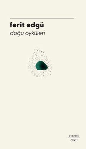 Doğu Öyküleri Doğu Öyküleri