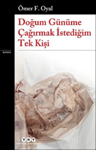 Doğum Günüme Çağırmak İstediğim Tek Kişi Doğum Günüme Çağırmak İstediğim Tek Kişi