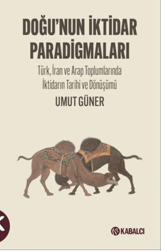 Doğu'nun İktidar Paradigmaları