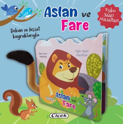 Dokun ve Hisset Kuyruklarıyla – Aslan ve Fare Dokun ve Hisset Kuyruklarıyla – Aslan ve Fare