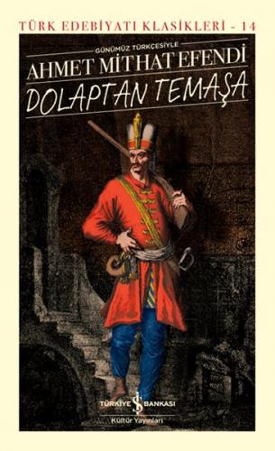 Dolaptan Temaşa - Türk Edebiyatı Klasikleri (Ciltli)