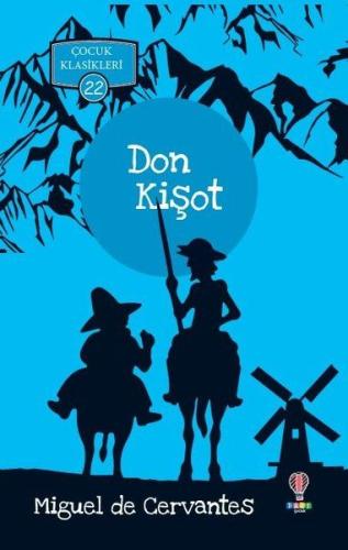 Don Kişot - Çocuk Klasikleri 22