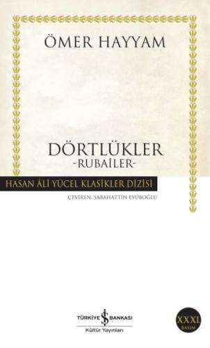 Dörtlükler Hayyam - Hasan Ali Yücel Klasikleri