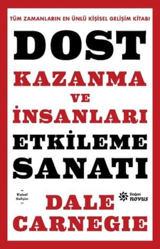 Dost Kazanma ve İnsanları Etkileme Sanatı