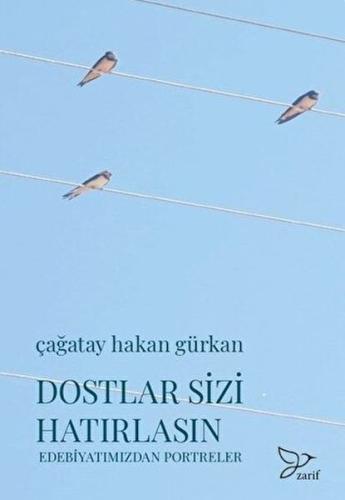 Dostlar Sizi Hatırlasın Dostlar Sizi Hatırlasın