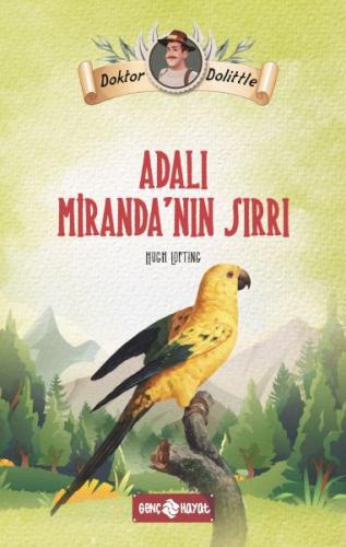 Dr. Dolittle Adalı Miranda'nın Sırrı