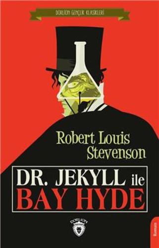 Dr. Jekyll İle Bay Hyde Dr. Jekyll İle Bay Hyde