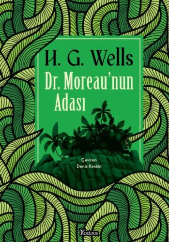 Dr. Moreau'nun Adası (Bez Ciltli)