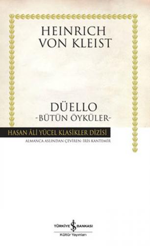 Düello-Bütün Öyküler - Hasan Ali Yücel Klasikleri (Ciltli)