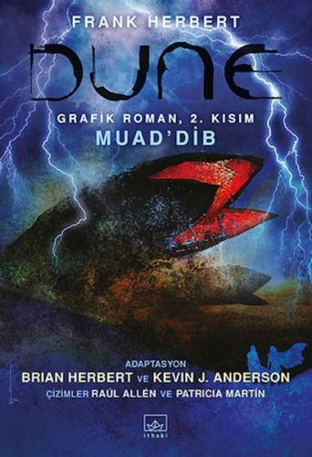 Dune Grafik Roman: 2. Kısım - Muad'Dib Dune Grafik Roman: 2. Kısım - Muad'Dib