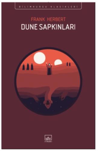 Dune Sapkınları Dune Sapkınları