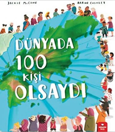 Dünyada 100 Kişi Olsaydı