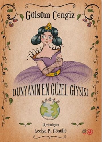 Dünyanın En Güzel Giysisi