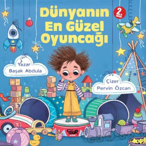 Dünyanın En Güzel Oyuncağı Dünyanın En Güzel Oyuncağı