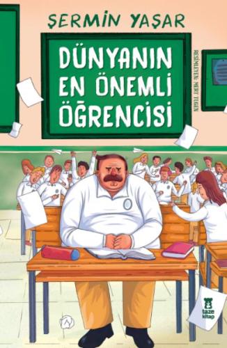 Dünyanın En Önemli Öğrencisi Dünyanın En Önemli Öğrencisi