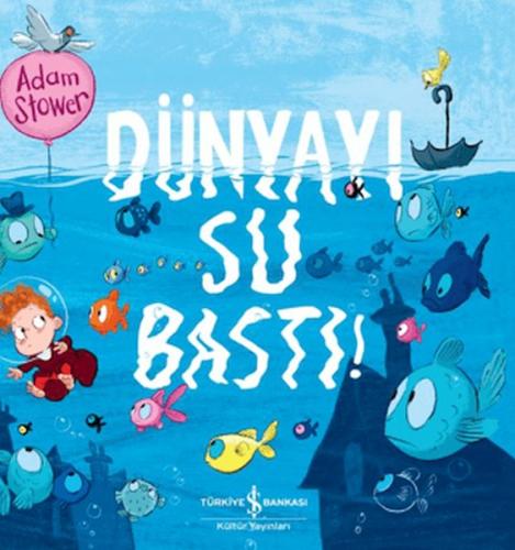 Dünyayı Su Bastı Dünyayı Su Bastı