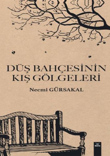 Düs Bahçesinin Kis Gölgeleri Düs Bahçesinin Kis Gölgeleri