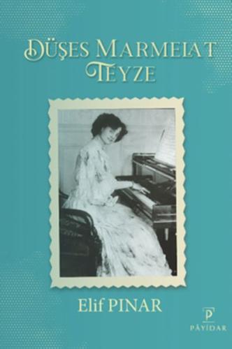 Düşes Marmelat Teyze Düşes Marmelat Teyze