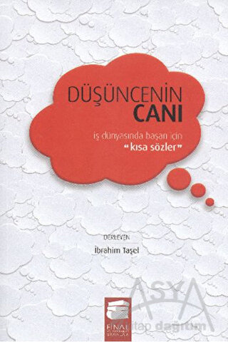 Düşüncenin Canı (Karton Kapak) İş Dünyasında Başarı İçin Kısa Sözler