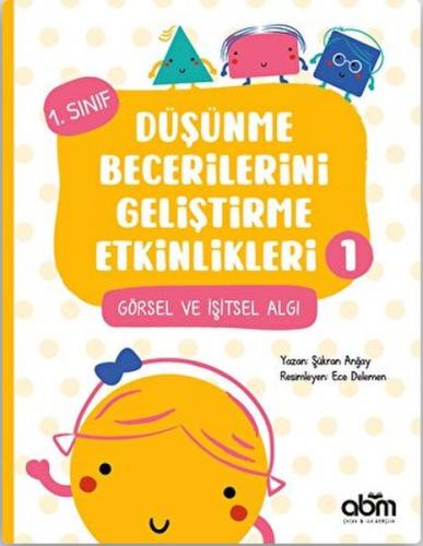 Düşünme Becerilerini Geliştirme Etkinlikleri 1