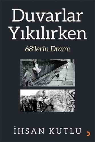 Duvarlar Yıkılırken Duvarlar Yıkılırken