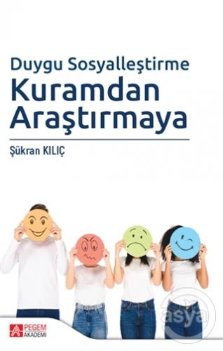 Duygu Sosyalleştirme Kuramdan Araştırmaya