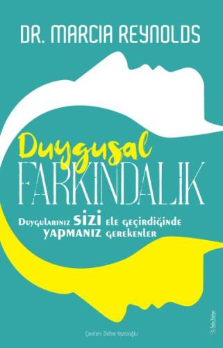 Duygusal Farkındalık Duygusal Farkındalık