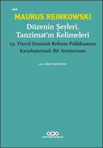 Düzenin Şeyleri, Tanzimat'ın Kelimeleri