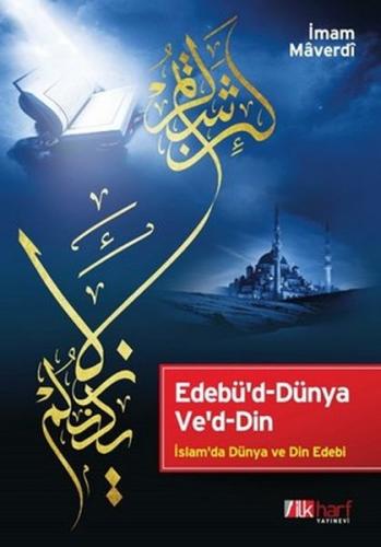 Edebü'd-Dünya Ve'd-Din (Ciltli)