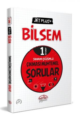 Editör 1. Sınıf Bilsem Jet Plus+ Tamamı Çözümlü Çıkması Muhtemel Sorul