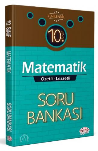 Editör 10. Sınıf Matematik Özetli Lezzetli Soru Bankası