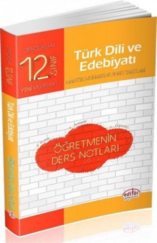 Editör 12. Sınıf Türk Dili ve Edebiyatı Öğretmenin Ders Notları