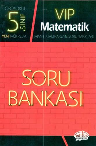 Editör 5. Sınıf VIP Matematik Soru Bankası