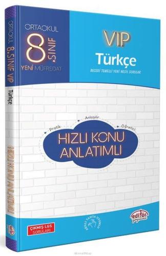 Editör 8. Sınıf VIP Türkçe Hızlı Konu Anlatımı(Yeni)