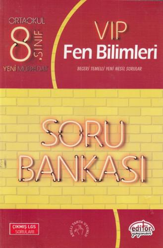 EDİTÖR 8.SINIF VİP FEN BİLİMLERİ SORU BANKASI