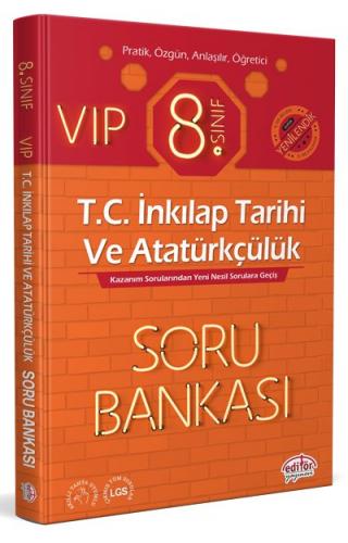 Editör 8. Sınıf VIP T.C. İnkılap Tarihi ve Atatürkçülük Soru Bankası (