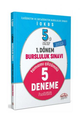 Editör Yayınevi 5. Sınıf 1. Dönem Bursluluk Sınavı Tamamı Çözümlü 5 Deneme Sınavı