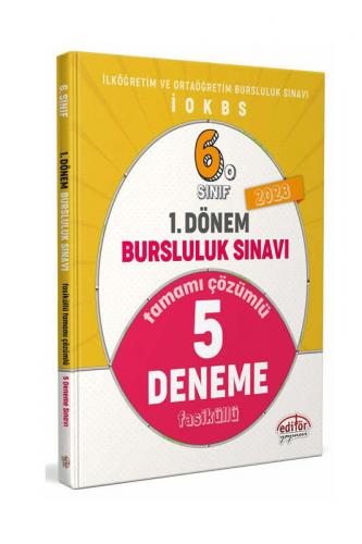 Editör Yayınevi 6. Sınıf 1. Dönem Bursluluk Sınavı Tamamı Çözümlü 5 Deneme Sınavı