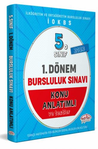 Editör Yayınları 5. Sınıf 1. Dönem Bursluluk Sınavı Konu Anlatımlı ( İ