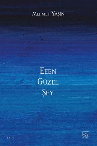 Eeen Güzel Şey Eeen Güzel Şey