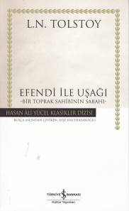 Efendi ile Uşağı - Bir Toprak Sahibinin Sabahı - Hasan Ali Yücel Klasikleri
